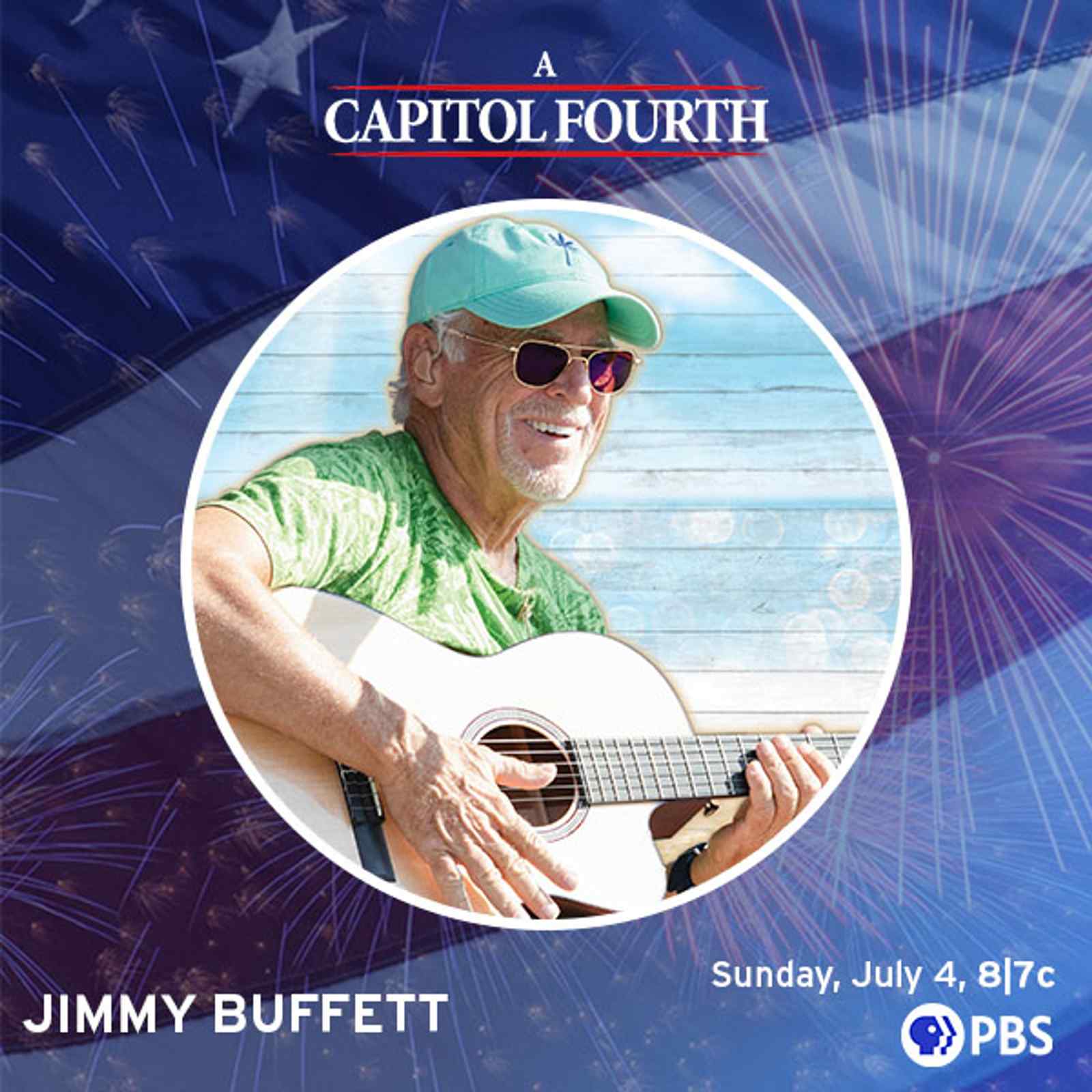 Jimmy Buffett To Debut Special Rendition Of "This Land Is Your Land" On America's Independence Day Celebration A CAPITOL FOURTH On PBS